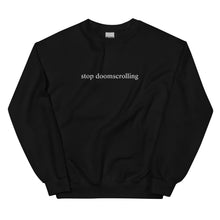 Load image into Gallery viewer, Stop Doomscrolling Embroidered Crew
